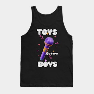 Funny Toys Before Boys Tank Top